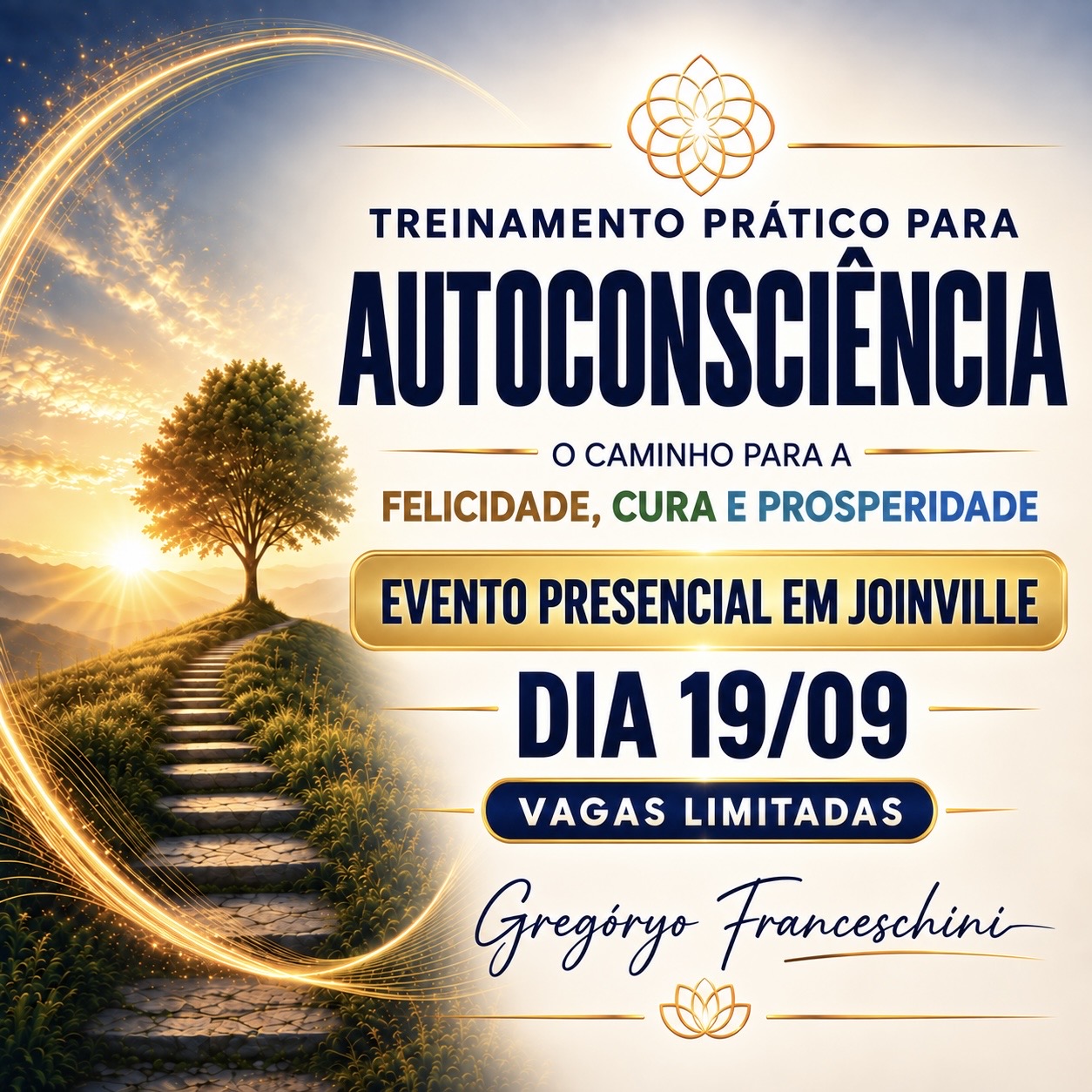 Treinamento Prático para Autoconsciência — evento presencial em Joinville, dia 19 de setembro, com vagas limitadas